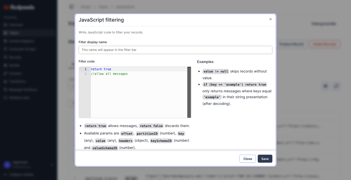 JavaScript filter in Redpanda Console